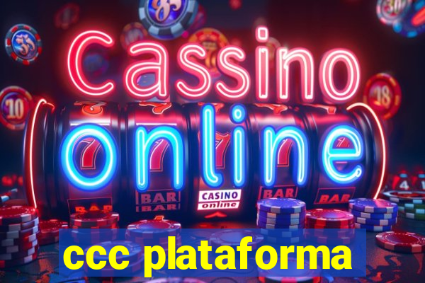 ccc plataforma